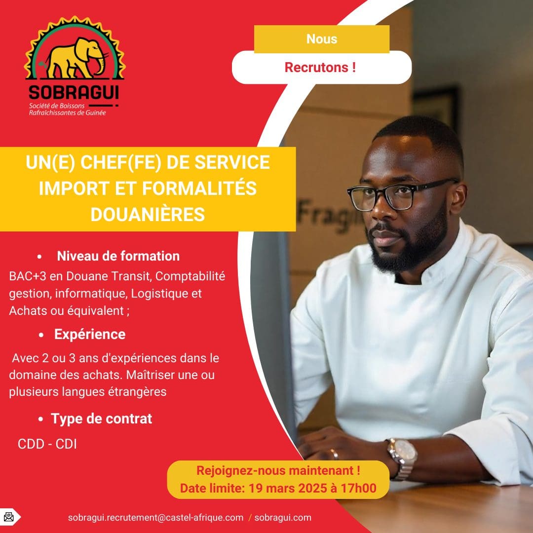 AVIS DE RECRUTEMENT EXTERNE AU POSTE DE CHEF DE SERVICE IMPORT ET FORMALITE DOUANIERE