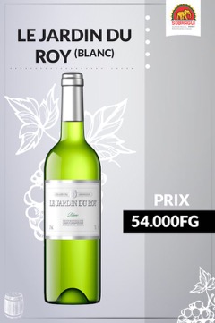 LE JARDIN DU ROY (BLANC)